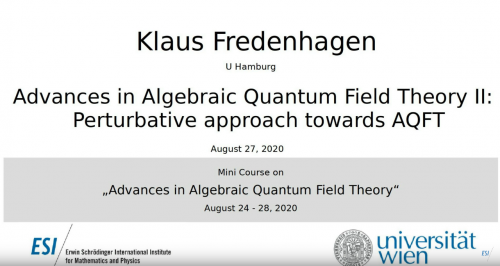 Preview of Klaus Fredenhagen -Advances in Algebraic Quantum Field Theory II: Perturbative approach towards AQFT