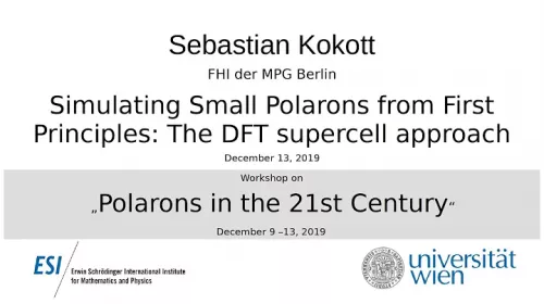 Preview of Sebastian Kokott - Simulating Small Polarons from First Principles: The DFT supercell approach
