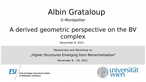 Preview of Albin Grataloup - A derived geometric perspective on the BV complex