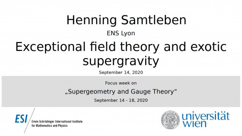 Preview of Henning Samtleben - Exceptional field theory and exotic supergravity