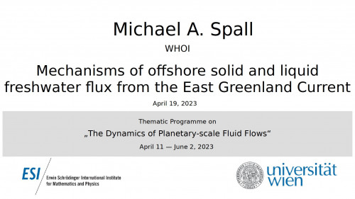 Preview of Michael A. Spall - Mechanisms of offshore solid and liquid freshwater flux from the East Greenland Current