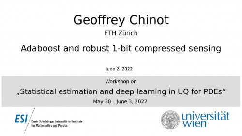 Preview of Geoffrey Chinot - Adaboost and robust 1-bit compressed sensing