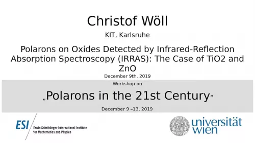 Preview of Christof Wöll -  Polarons on Oxides Detected by Infrared-Reflection Absorption Spectroscopy (IRRAS): The Case of TiO2 and ZnO