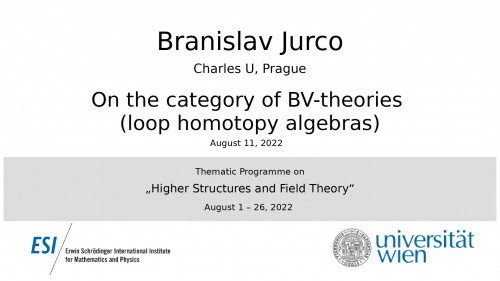 Preview of Branislav Jurco - On the category of BV-theories (loop homotopy algebras)