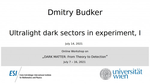 Preview of Dmitry Budker - Ultralight dark sectors in experiment, I