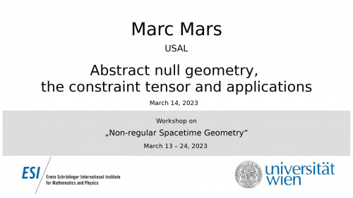 Preview of Marc Mars - Abstract null geometry, the constraint tensor and applications