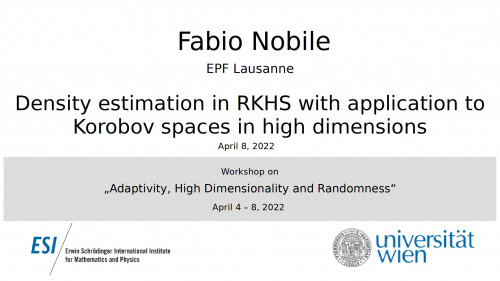 Preview of Fabio Nobile - Density estimation in RKHS with application to Korobov spaces in high dimensions