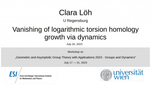 Preview of Clara Löh - Vanishing of logarithmic torsion homology growth via dynamics