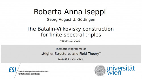 Preview of Roberta Anna Iseppi - The Batalin-Vilkovisky construction for finite spectral triples