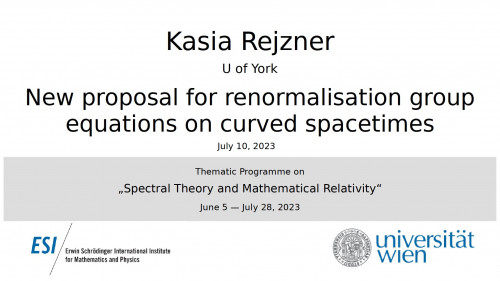 Preview of Kasia Rejzner - New proposal for renormalisation group equations on curved spacetimes