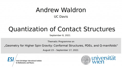 Preview of Andrew Waldron - Quantization of Contact Structures