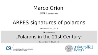 Preview of Marco Grioni - ARPES signatures of polarons