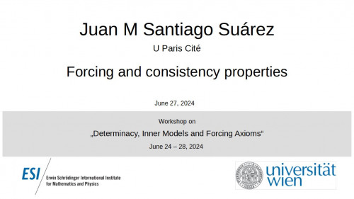 Preview of Juan M Santiago Suárez - Forcing and consistency properties