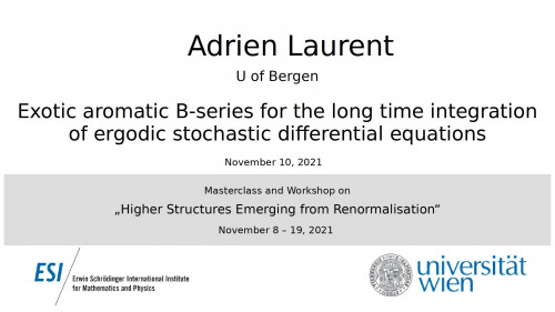 Preview of Adrien Laurent - Exotic aromatic B-series for the long time integration of ergodic stochastic differential equations