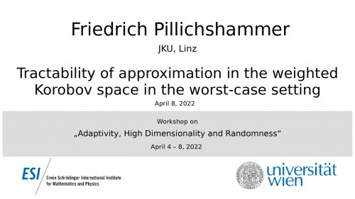 Preview of Friedrich Pillichshammer - Tractability of approximation in the weighted Korobov space in the worst-case setting