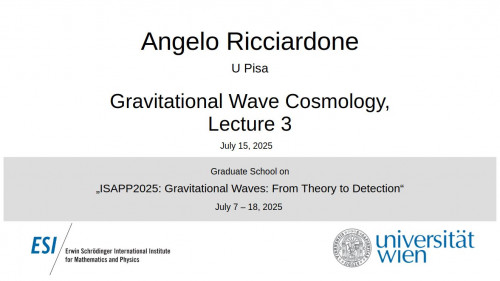 Preview of Angelo Ricciardone - Gravitational Wave Cosmology, Lecture 3