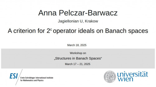 Preview of Anna Pelczar-Barwacz - A criterion for $2^\mathfrak{c}$ operator ideals on Banach spaces