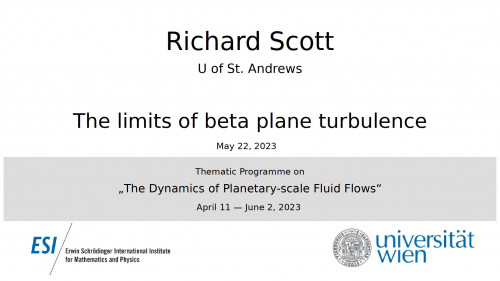 Preview of Richard Scott - The limits of beta plane turbulence