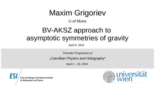 Preview of Maxim Grigoriev - BV-AKSZ approach to asymptotic symmetries of gravity