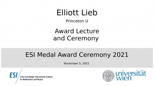Preview of ESI Medal 2021 -Elliott Lieb