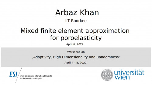 Preview of Arbaz Khan - Mixed finite element approximation for poroelasticity