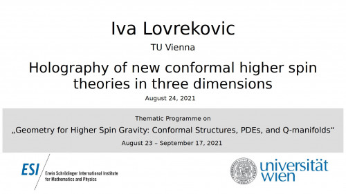 Preview of Iva Lovrekovic - Holography of new conformal higher spin theories in three dimensions