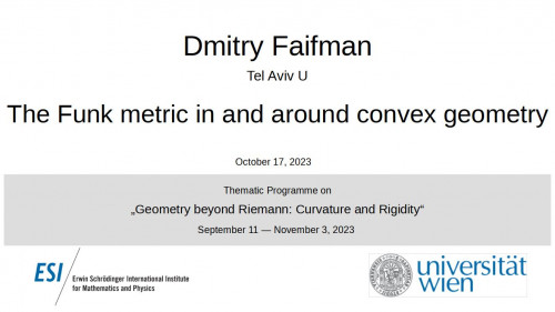 Preview of Dmitry Faifman - The Funk metric in and around convex geometry