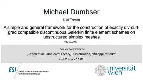 Preview of Michael Dumbser - A simple and general framework for the construction of exactly div-curl-grad compatible discontinuous Galerkin finite element schemes on unstructured simplex meshes