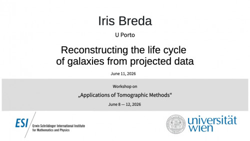 Preview of Iris Breda - Reconstructing the life cycle of galaxies from projected data