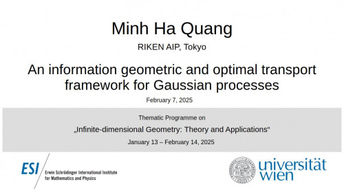 Preview of Minh Ha Quang - An information geometric and optimal transport framework for Gaussian processes