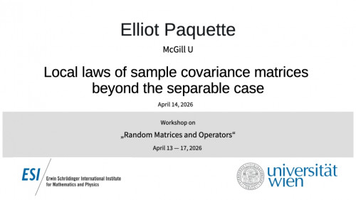 Preview of Elliot Paquette - Local laws of sample covariance matrices beyond the separable case