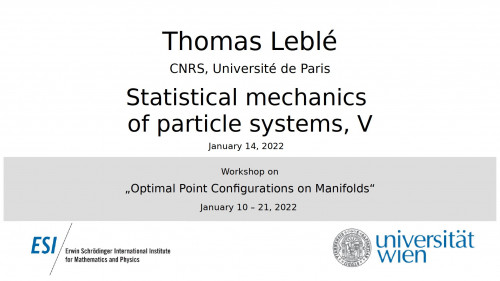 Preview of Thomas Leblé - Statistical mechanics of particle systems, V