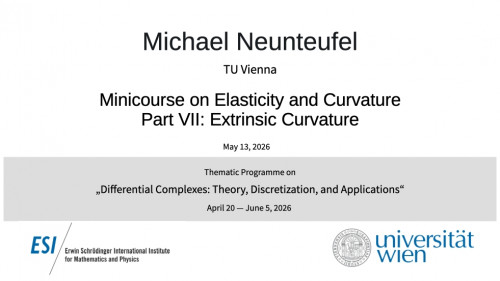 Preview of Michael Neunteufel - Minicourse on Elasticity and Curvature, Part VII: Extrinsic Curvature