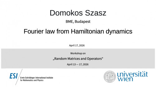 Preview of Domokos Szasz - Fourier law from Hamiltonian dynamics