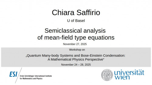 Preview of Chiara Saffirio - Semiclassical analysis of mean-field type equations