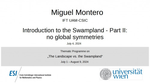 Preview of Miguel Montero - Introduction to the Swampland - Part I: no global symmetries