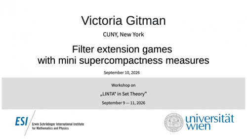 Preview of Victoria Gitman - Filter extension games with mini supercompactness measures