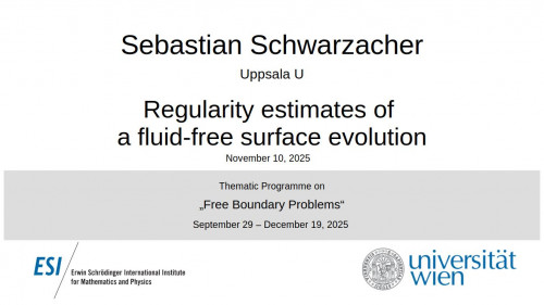 Preview of Sebastian Schwarzacher - Regularity estimates of a fluid-free surface evolution