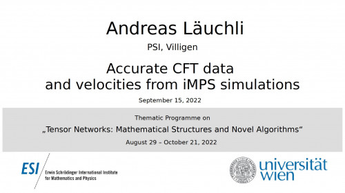 Preview of Andreas Läuchli - Accurate CFT data and velocities from iMPS simulations