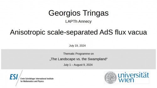 Preview of Georgios Tringas - Anisotropic scale-separated AdS flux vacua