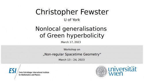 Preview of Christopher Fewster - Nonlocal generalisations of Green hyperbolicity