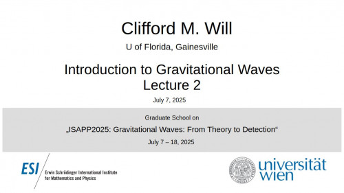 Preview of Clifford M. Will - Introduction to Gravitational Waves, Lecture 2