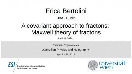 Preview of Erica Bertolini - A covariant approach to fractons: Maxwell theory of fractons