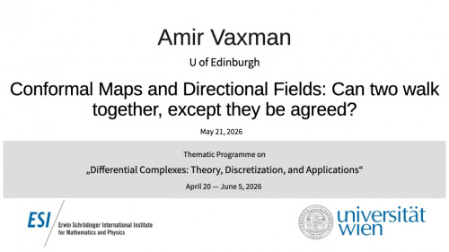 Preview of Amir Vaxman - Conformal Maps and Directional Fields: Can two walk together, except they be agreed?