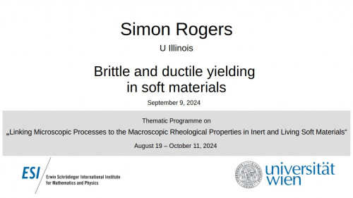 Preview of Simon Rogers - Brittle and ductile yielding in soft materials