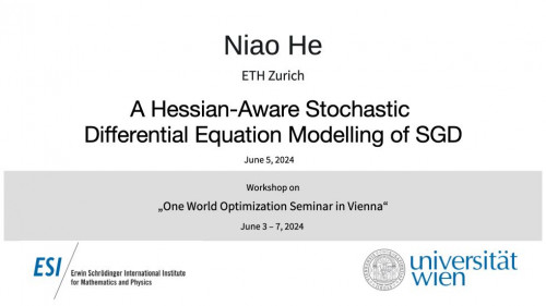 Preview of Niao He - A Hessian-Aware Stochastic Differential Equation Modelling of SGD