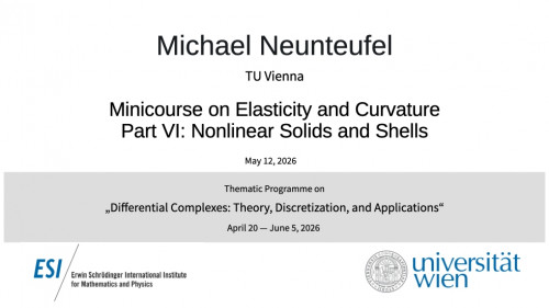 Preview of Michael Neunteufel - Minicourse on Elasticity and Curvature, Part VI: Nonlinear Solids and Shells