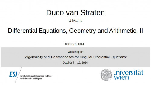 Preview of Duco van Straten - Differential Equations, Geometry and Arithmetic, II