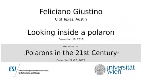 Preview of Feliciano Giustino - Looking inside a polaron