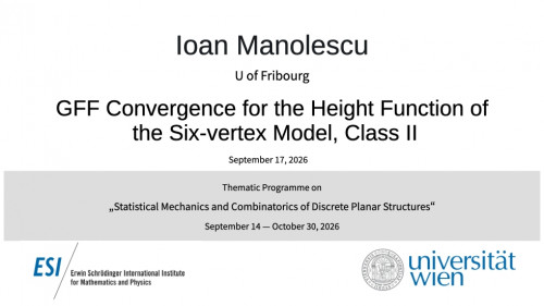 Preview of Ioan Manolescu - GFF Convergence for the Height Function of the Six-vertex Model, Class I